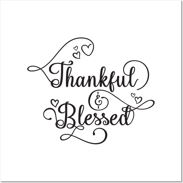 Thankful & Blessed Wall Art by Ombre Dreams